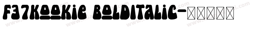 F37Kookie BoldItalic字体转换